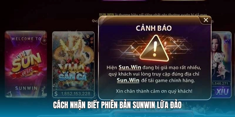 phân biệt thật giả sunwin